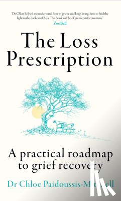 Paidoussis-Mitchell, Dr Chloe - The Loss Prescription