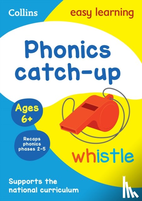 Collins Easy Learning - Phonics Catch-up Activity Book Ages 6+