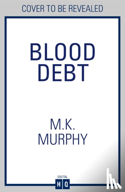 Murphy, M.K. - Blood Debt