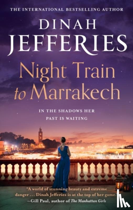 Jefferies, Dinah - The Night Train to Marrakech