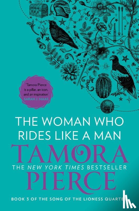 Pierce, Tamora - The Woman Who Rides Like A Man