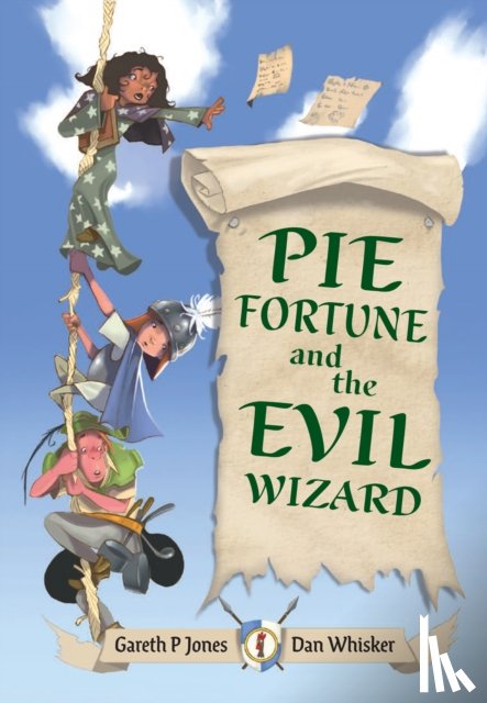Jones, Gareth P - Pie Fortune and the Evil Wizard