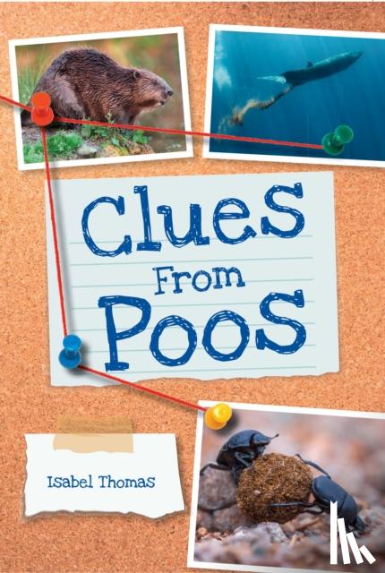 Thomas, Isabel - Clues from Poos
