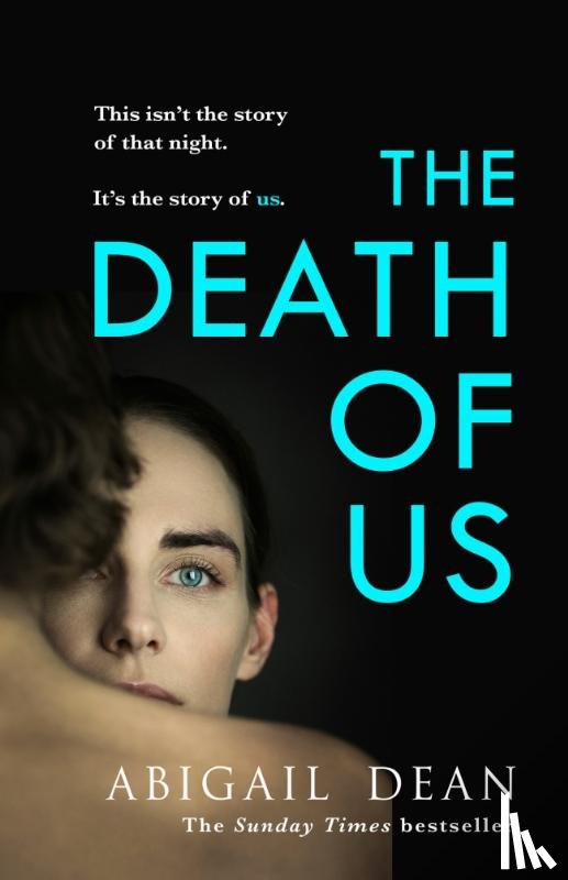 Dean, Abigail - The Death of Us