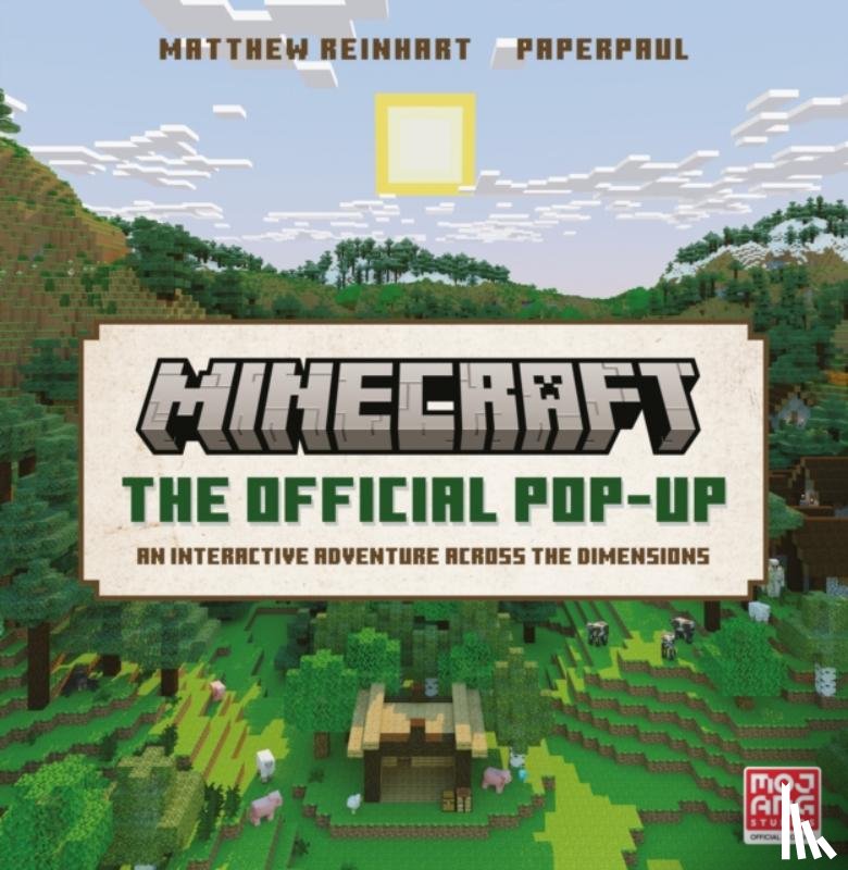 Mojang AB, Reinhart, Matthew - Official Minecraft Pop-Up