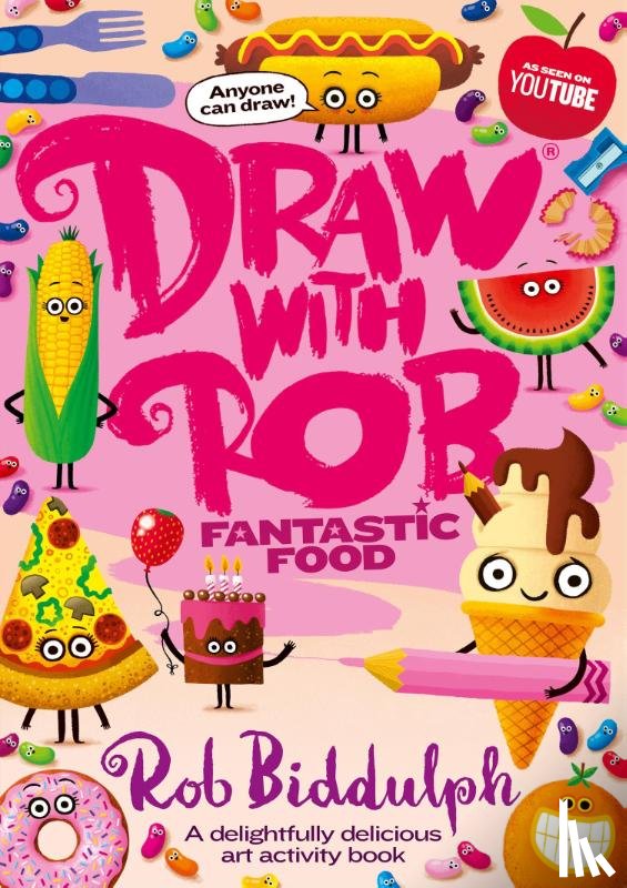 Biddulph, Rob - Draw With Rob: Fantastic Food