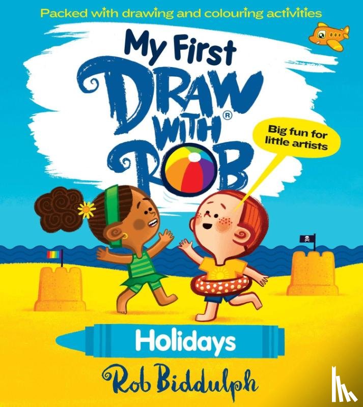 Biddulph, Rob - My First Draw With Rob: Holidays