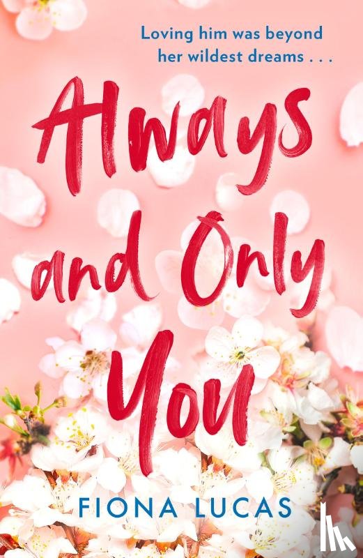 Lucas, Fiona - Always and Only You