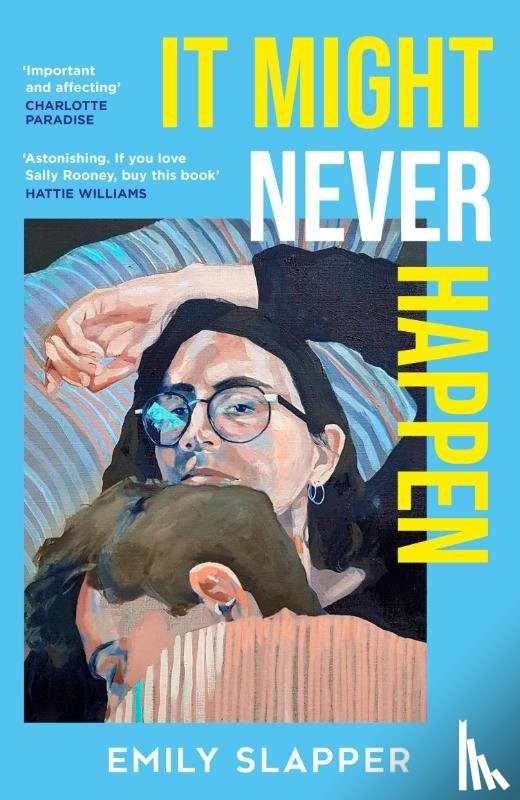 Slapper, Emily - It Might Never Happen