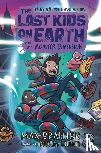 Brallier, Max - The Last Kids on Earth and the Monster Dimension