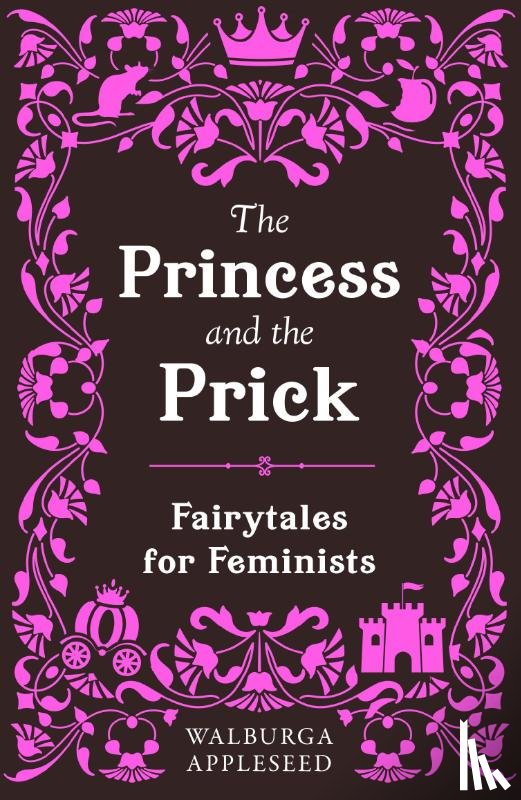 Appleseed, Walburga - The Princess and the Prick