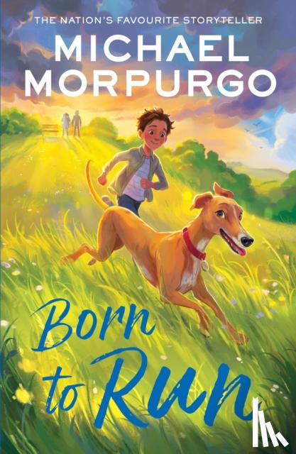 Morpurgo, Michael - Born to Run