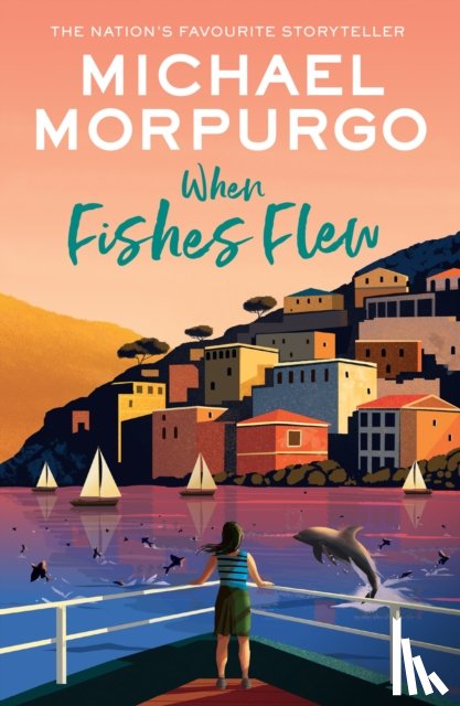 Morpurgo, Michael - When Fishes Flew