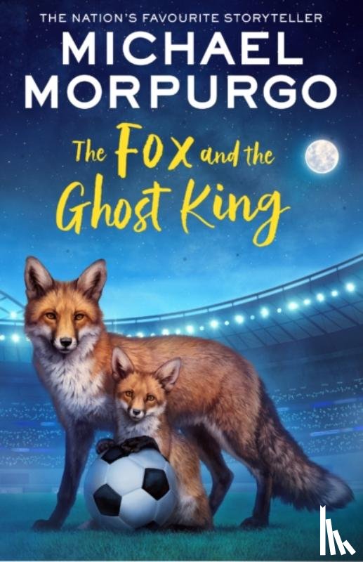 Morpurgo, Michael - The Fox and the Ghost King