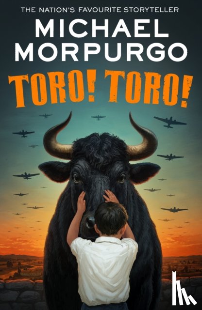 Morpurgo, Michael - Toro! Toro!
