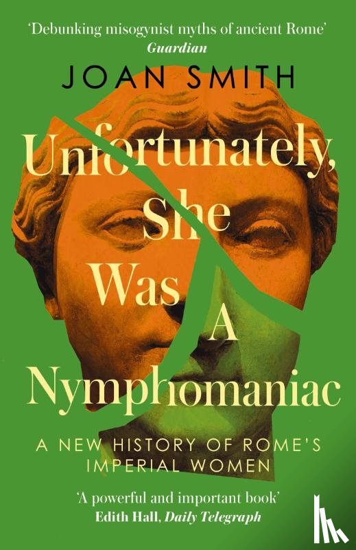 Smith, Joan - Unfortunately, She was a Nymphomaniac