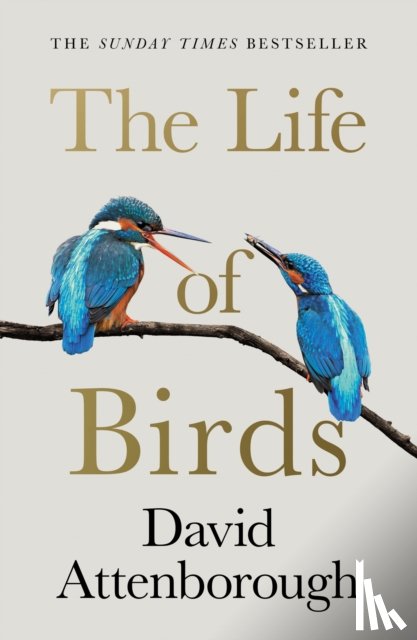 Attenborough, David - The Life of Birds