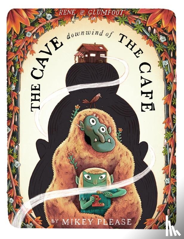 Please, Mikey - The Cave Downwind of the Cafe
