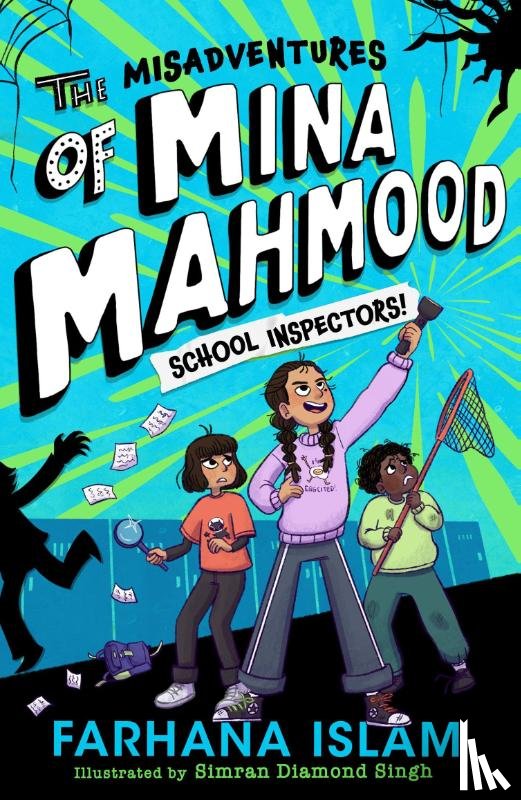 Islam, Farhana - The Misadventures of Mina Mahmood: School Inspectors!