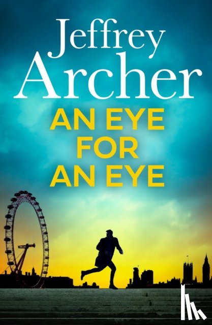 Archer, Jeffrey - An Eye for an Eye
