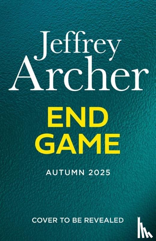 Archer, Jeffrey - End Game
