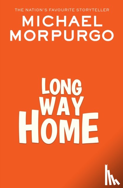 Morpurgo, Michael - Long Way Home