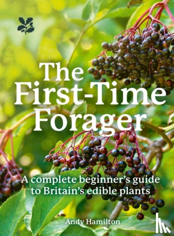 Hamilton, Andy - The First-Time Forager