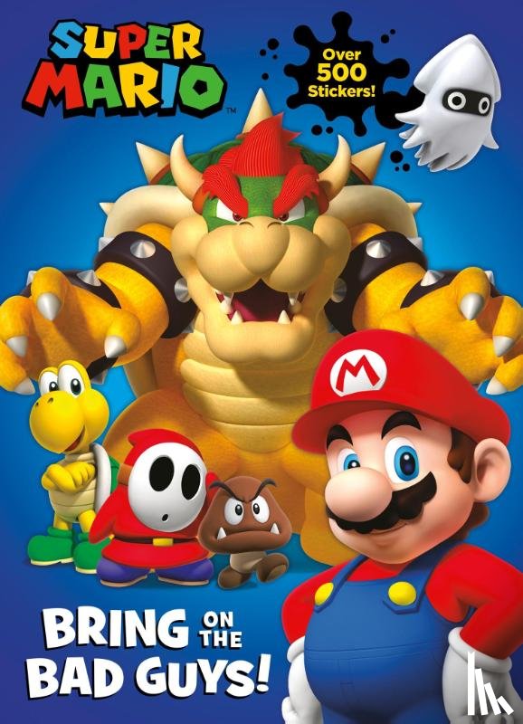 Nintendo - Official Super Mario: Bring on the Bad Guys!