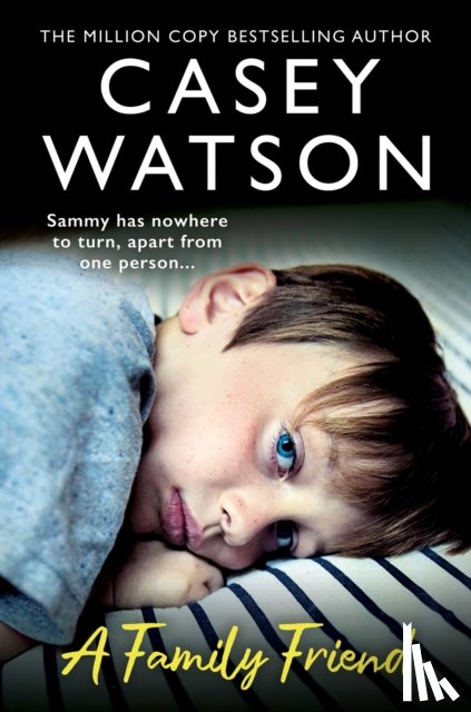 Watson, Casey - A Family Friend