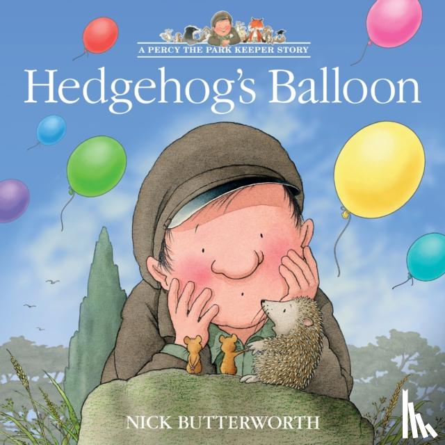Butterworth, Nick - Hedgehog’s Balloon