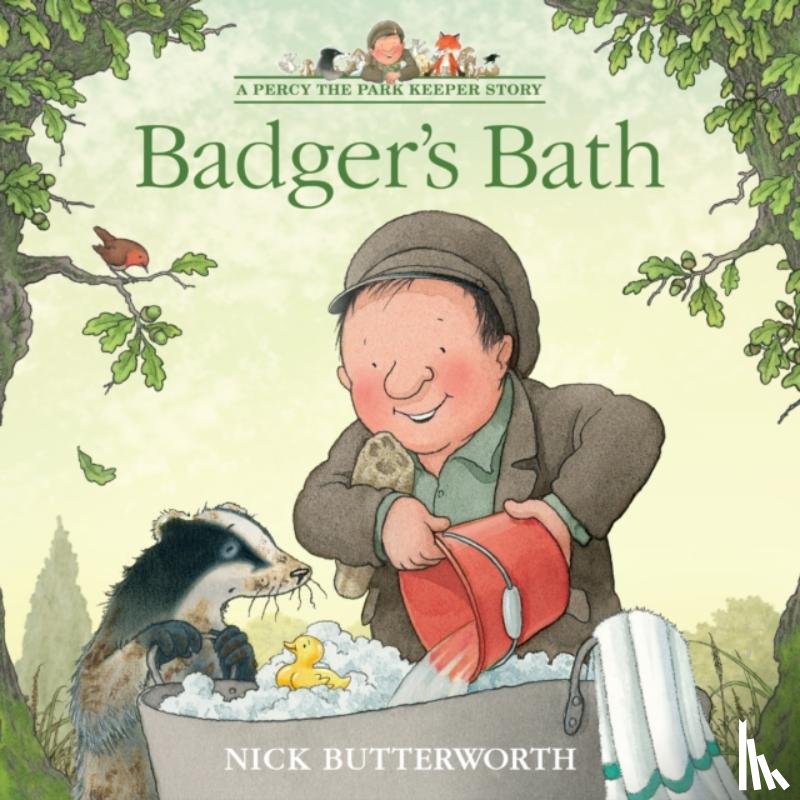 Butterworth, Nick - Badger’s Bath
