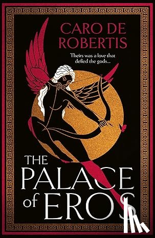 Robertis, Caro De - The Palace of Eros