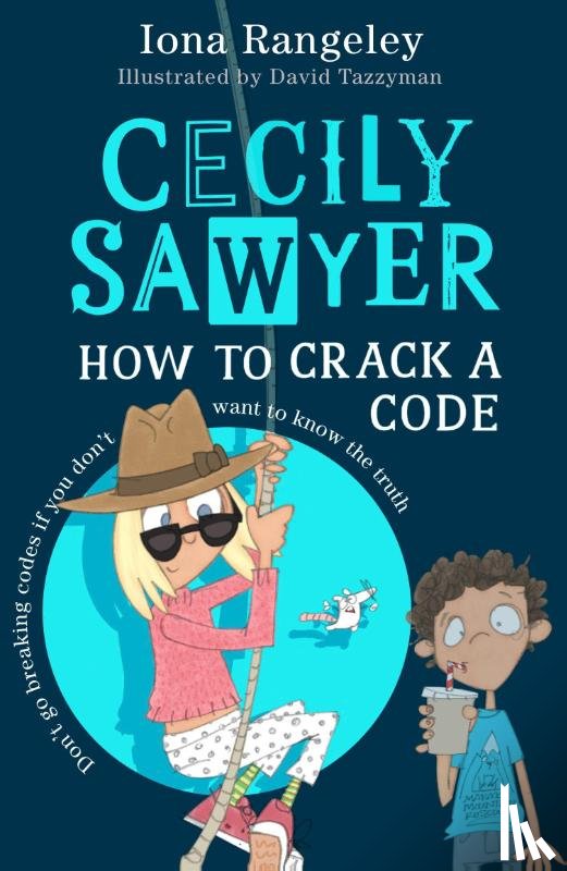 Rangeley, Iona - Cecily Sawyer: How to Crack a Code