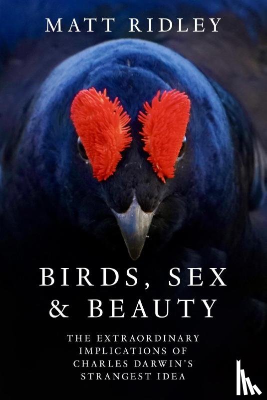 Ridley, Matt - Birds, Sex and Beauty