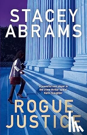 Abrams, Stacey - Rogue Justice