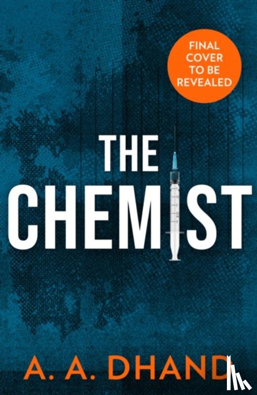Dhand, A. A. - The Chemist