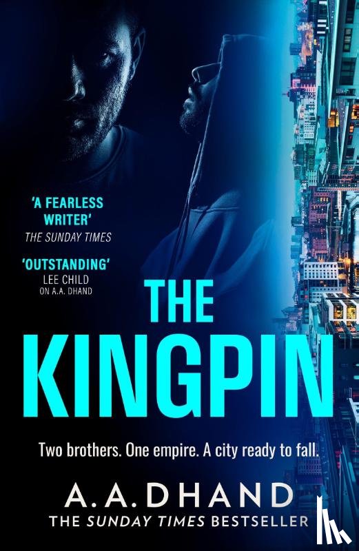 Dhand, A. A. - The Kingpin
