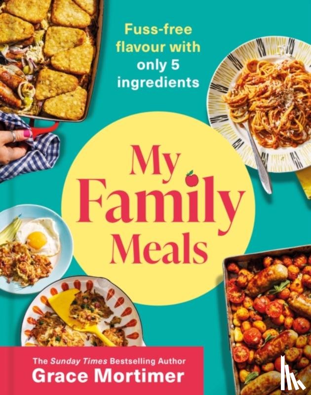 Mortimer, Grace - My Family Meals
