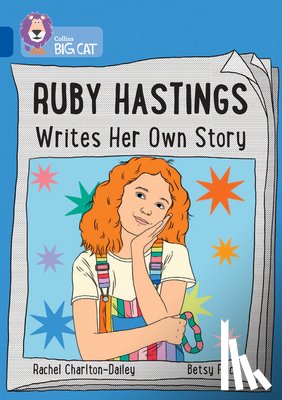 Charlton-Dailey, Rachel - Ruby Hastings Writes Her Own Story