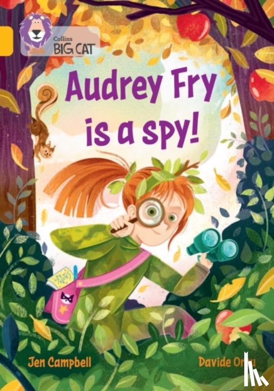 Campbell, Jen - Audrey Fry is a Spy!