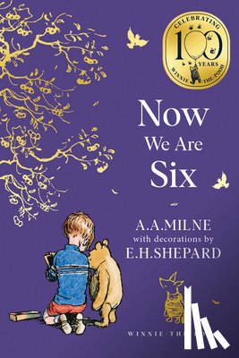 Milne, A. A. - Winnie-the-Pooh: Now We Are Six