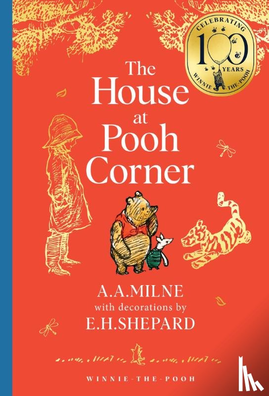 Milne, A. A. - Winnie-the-Pooh: The House at Pooh Corner