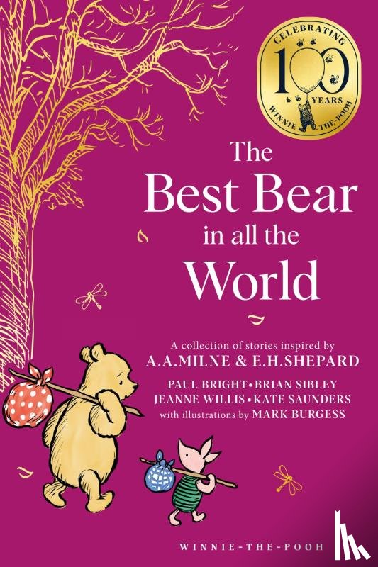 Sibley, Brian, Willis, Jeanne, Saunders, Kate, Bright, Paul - Winnie-the-Pooh: The Best Bear in all the World