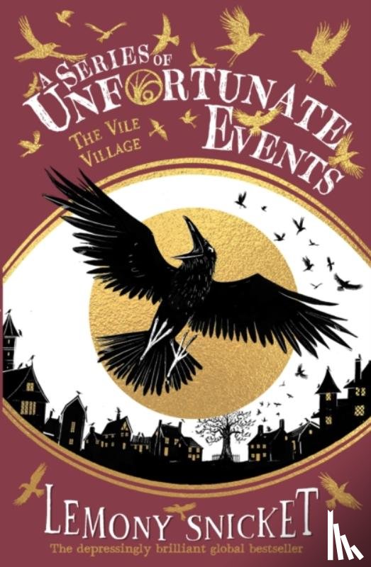 Snicket, Lemony - The Vile Village