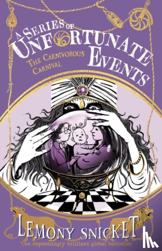 Snicket, Lemony - The Carnivorous Carnival
