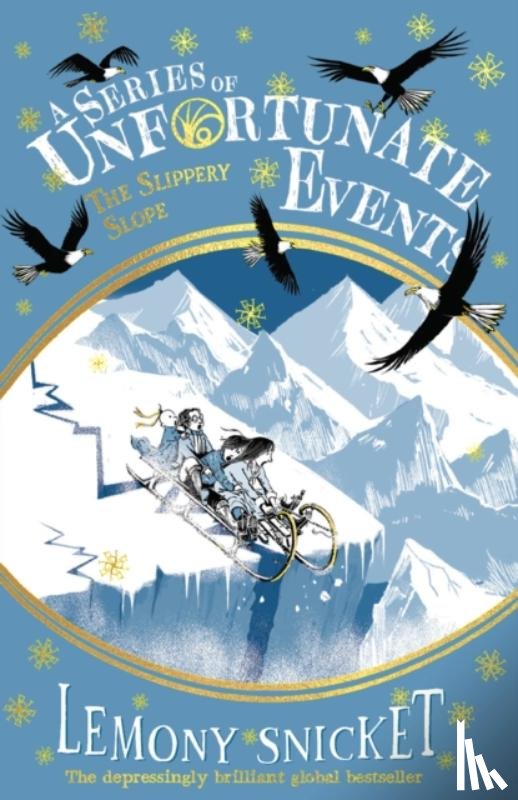 Snicket, Lemony - The Slippery Slope