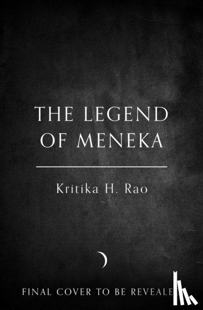 Rao, Kritika H. - The Legend of Meneka