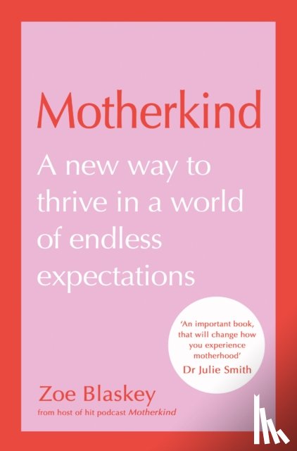 Blaskey, Zoe - Motherkind