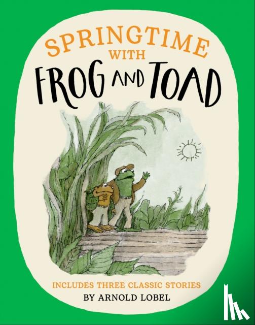 Lobel, Arnold - Springtime with Frog and Toad