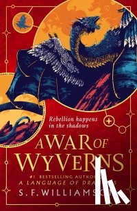 Williamson, S. F. - A War of Wyverns